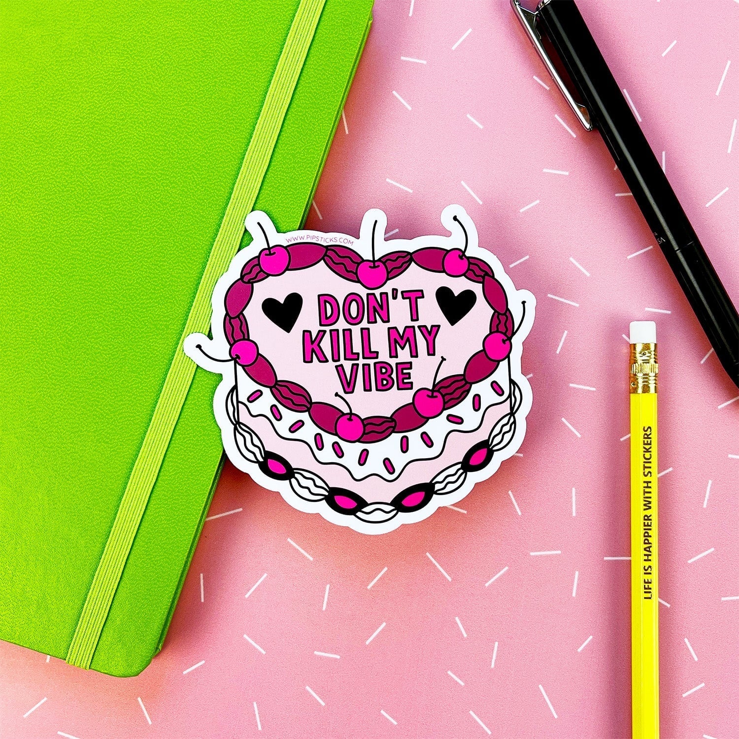 Don't Kill My Vibe Vinyl